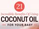 21 Incredible Uses Of Coconut Oil For Babies