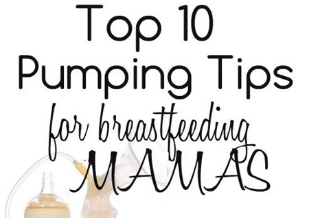 Top 10 Tips for a Pumping Mama