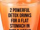 Here are 2 powerful natural detox drinks for a flat stomach in 2 weeks that you can make at home using very few ingredients! If you have been trying to get rid of stomach fat, the following recipes will help you accomplish your goal in just 2 weeks.